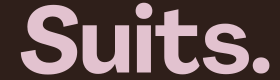Suits.